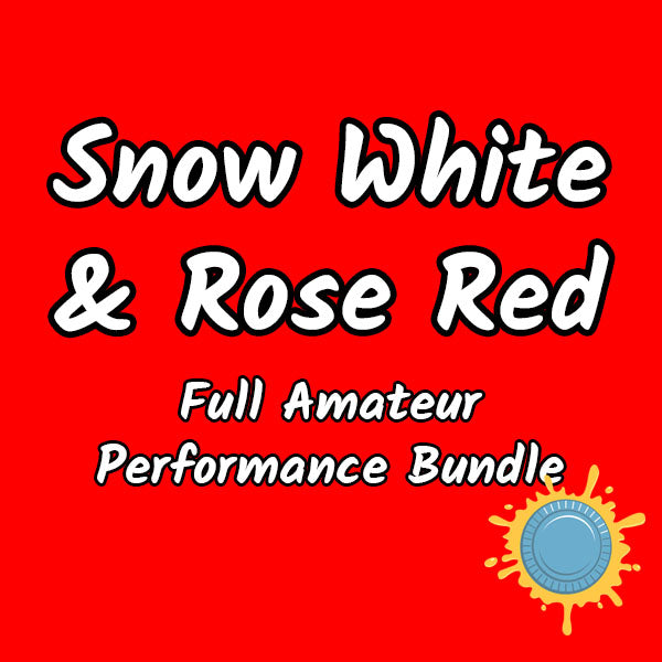Snow White and Rose Red - Full Amateur Performance Bundle